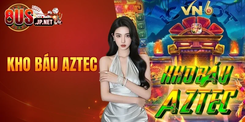 Kho Báu Aztec