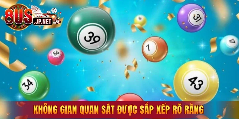 Không gian quan sát được sắp xếp rõ ràng
