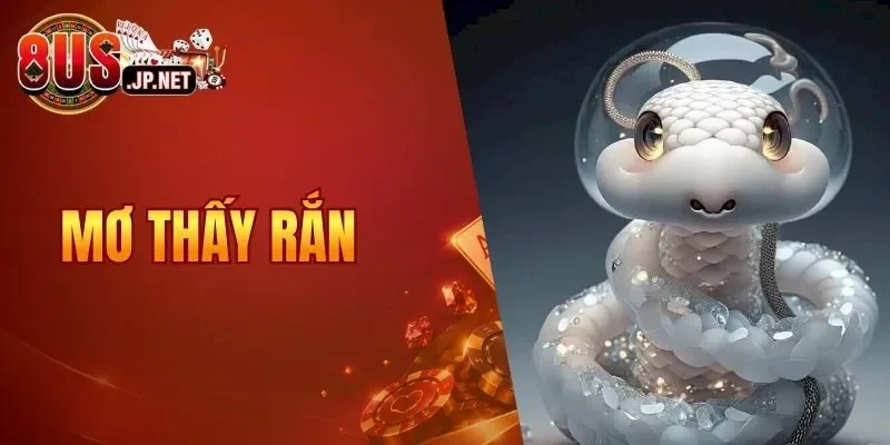 Mơ Thấy Rắn