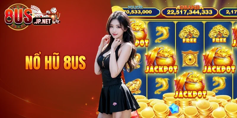 nổ hũ 8US