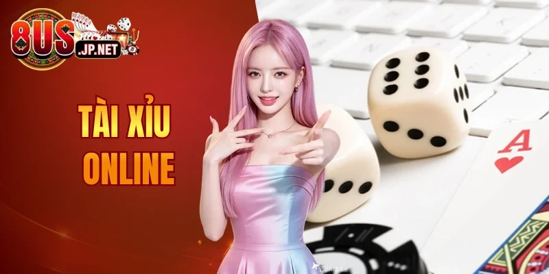 Tài xỉu Online