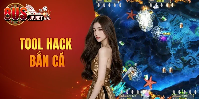 Tool Hack Bắn Cá